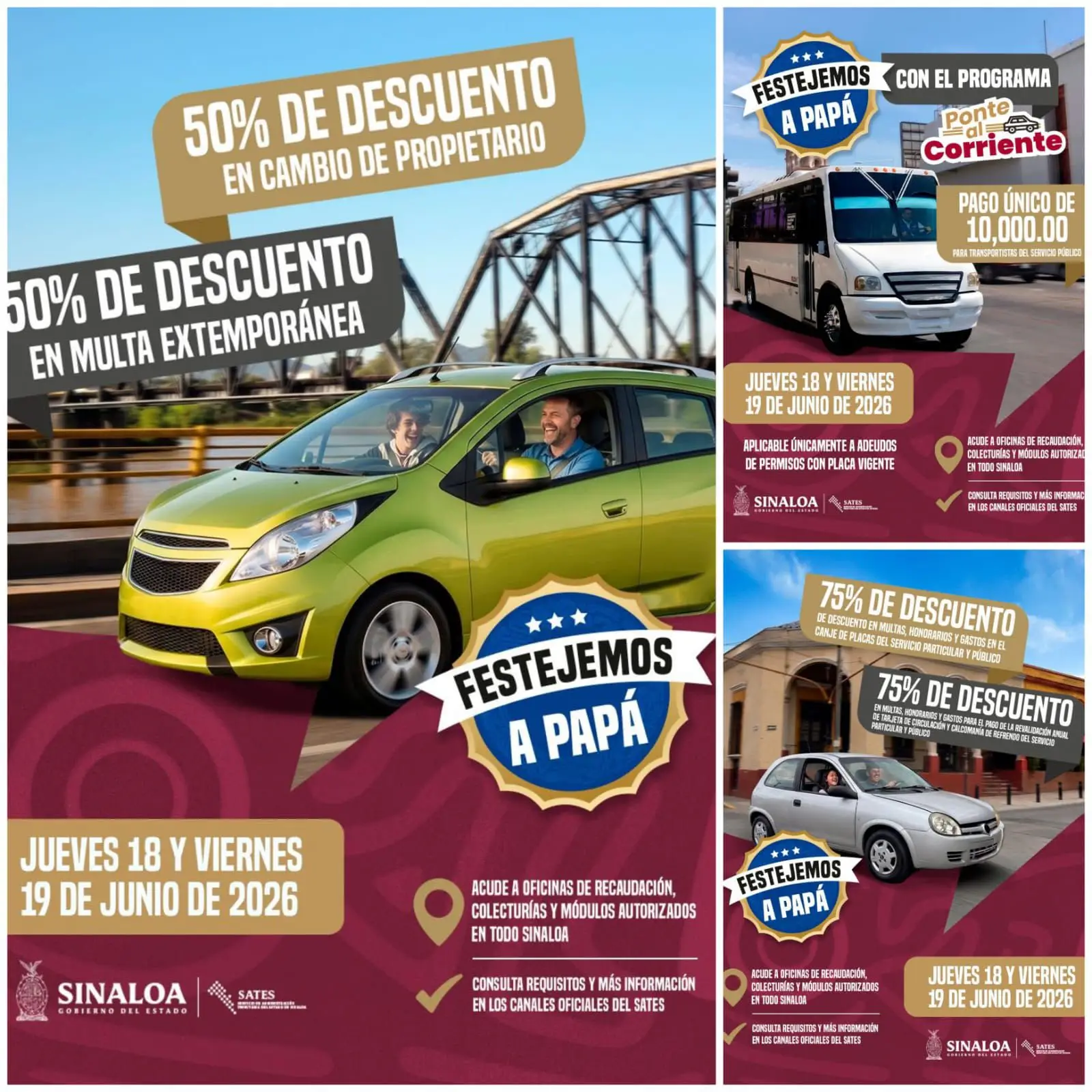 “¡Solo hoy y mañana! Aprovecha los beneficios de “Festejemos a Papá” y “Ponte al Corriente para transportistas.”
