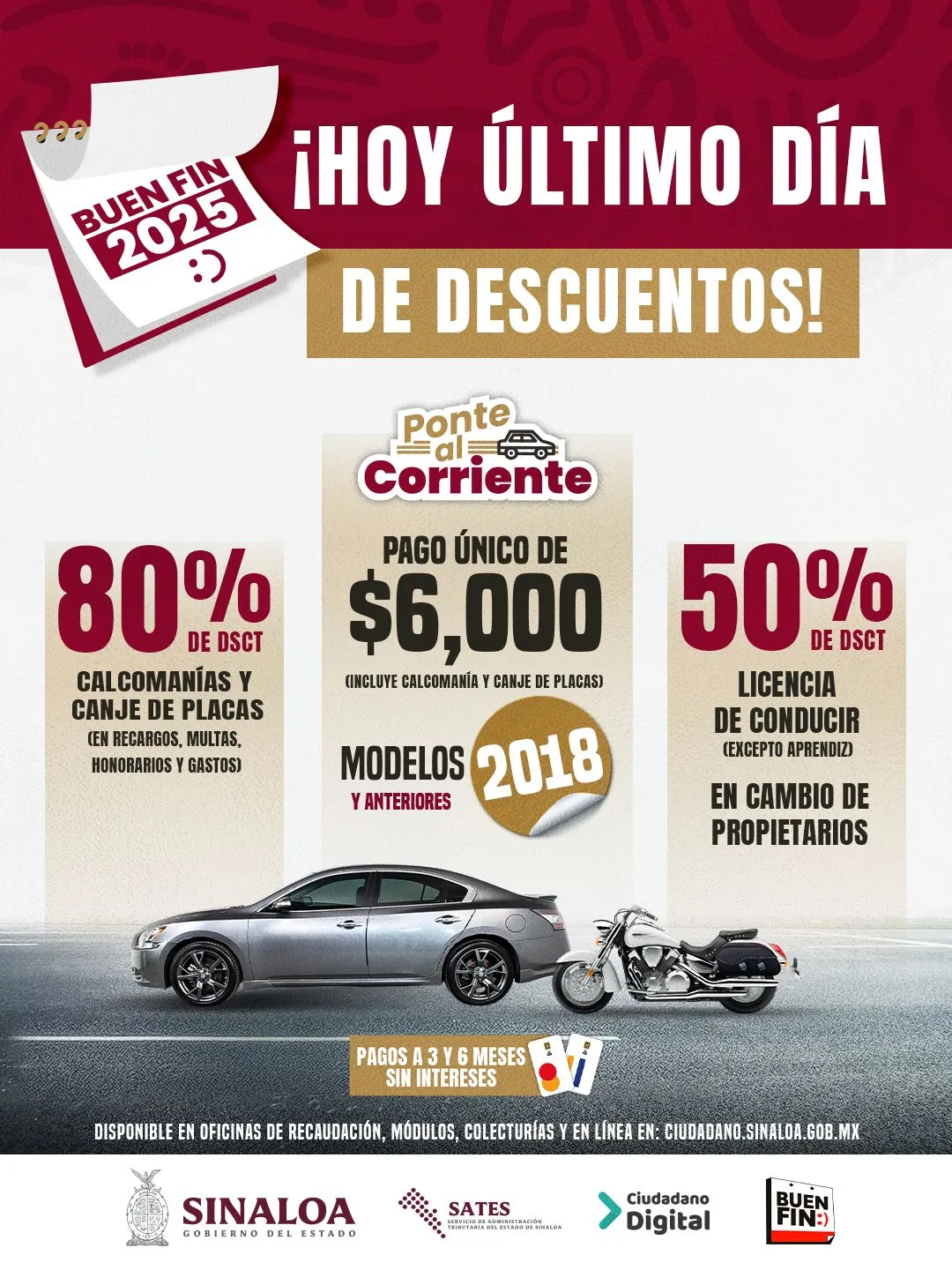 Hoy lunes, Último Día de Buen Fin en SATES